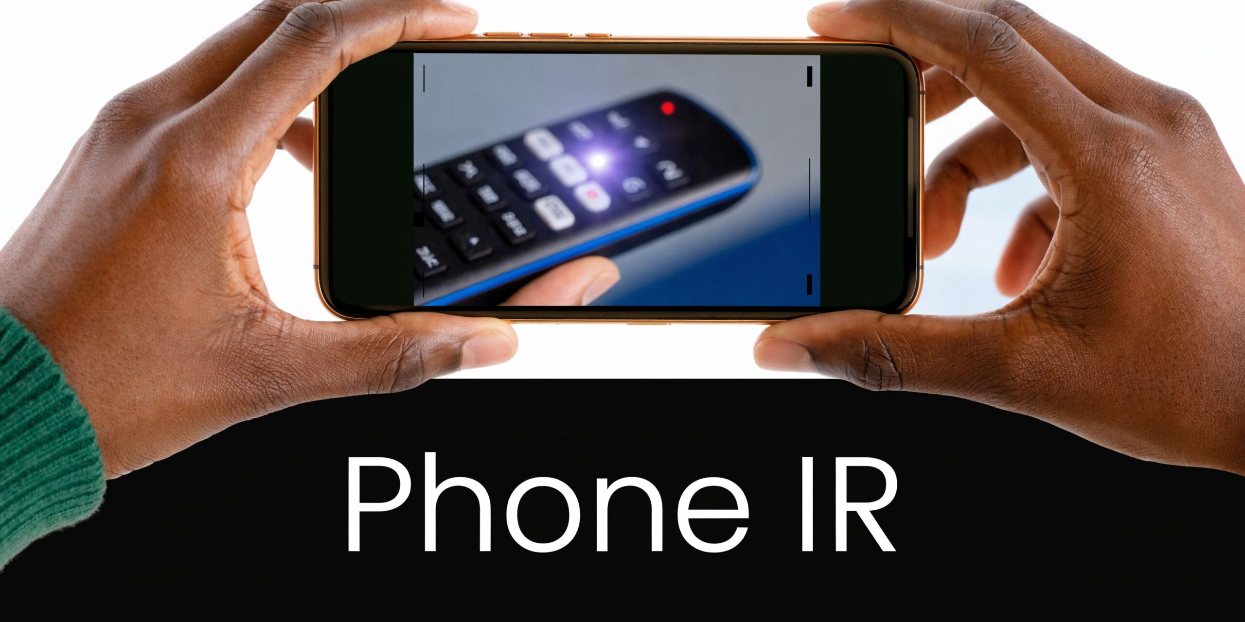 A person using a smartphone camera to detect infrared light emitted from a television remote control.